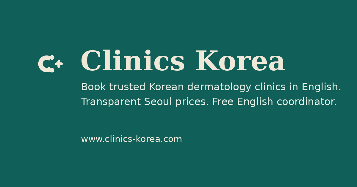 [Clinics Korea] - Dated Seoul dermatology price references with explicit booking status